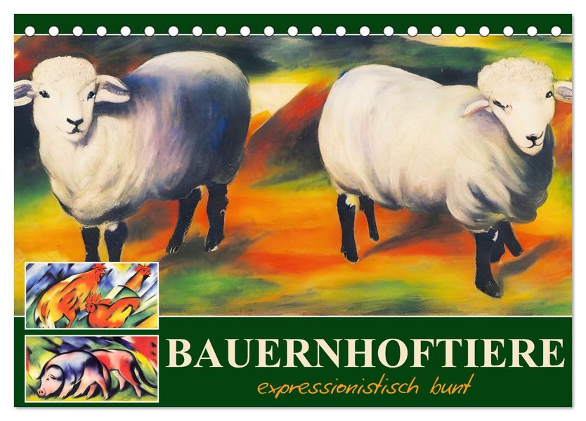 Bauernhoftiere expressionistisch bunt (Tischkalender 2027 DIN A5 quer) CALVENDO Monatskalender