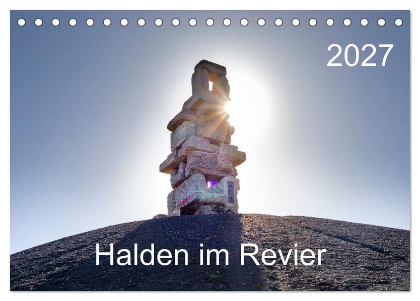 Halden im Revier (Tischkalender 2027 DIN A5 quer) CALVENDO Monatskalender