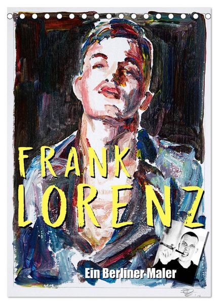 Frank Lorenz (Tischkalender 2027 DIN A5 hoch) CALVENDO Monatskalender