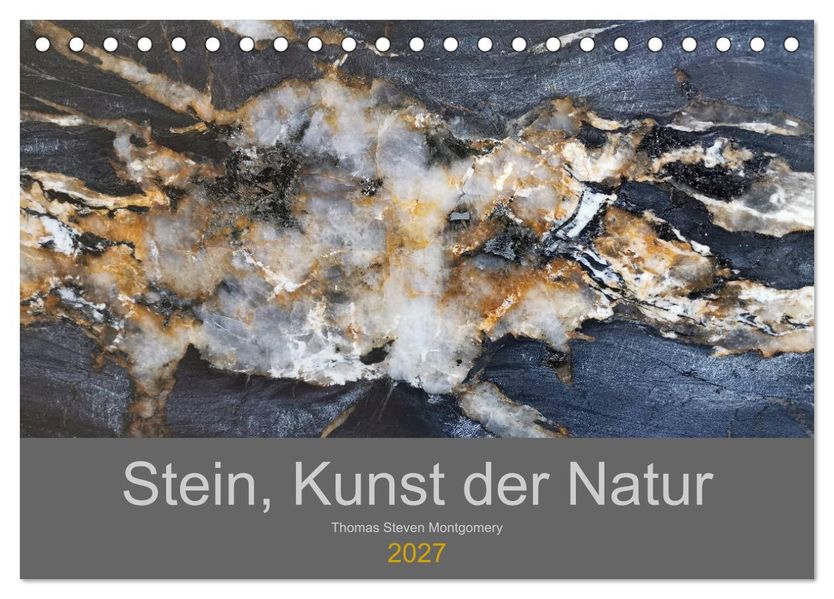 Stein Kunst der Natur (Tischkalender 2027 DIN A5 quer) CALVENDO Monatskalender