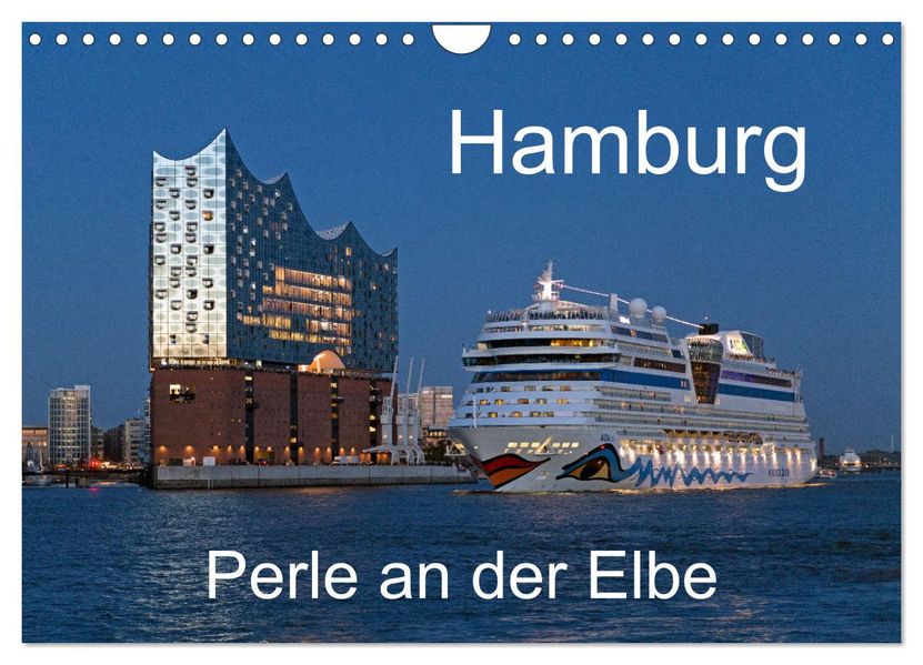 Hamburg - Perle an der Elbe (Wandkalender 2027 DIN A4 quer) CALVENDO Monatskalender