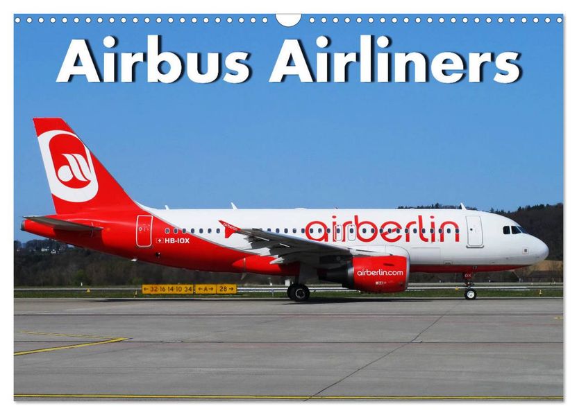 Airbus Airliners (Wandkalender 2027 DIN A3 quer) CALVENDO Monatskalender