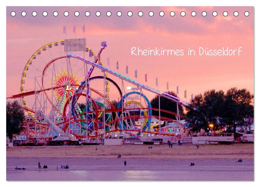 Rheinkirmes in Düsseldorf (Tischkalender 2027 DIN A5 quer) CALVENDO Monatskalender