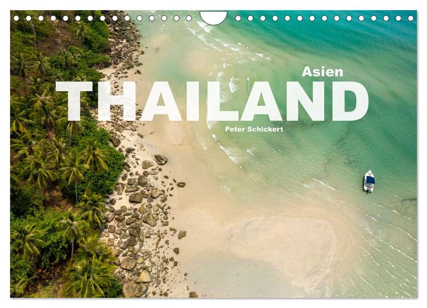 Asien - Thailand (Wandkalender 2027 DIN A4 quer) CALVENDO Monatskalender