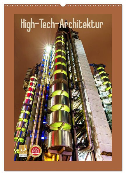 High-Tech-Architektur (Wandkalender 2027 DIN A2 hoch) CALVENDO Monatskalender