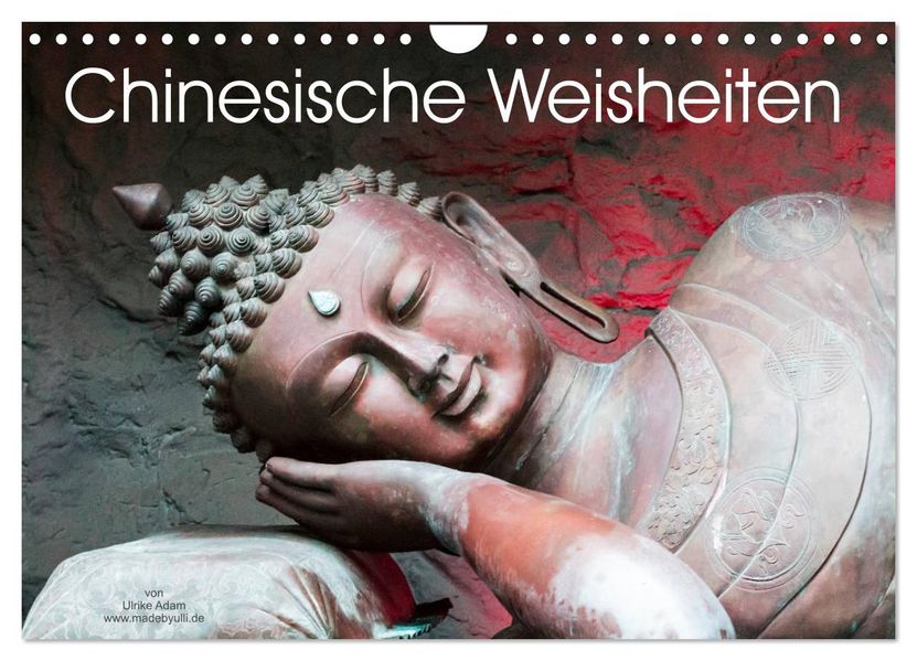 Chinesische Weisheiten (Wandkalender 2027 DIN A4 quer) CALVENDO Monatskalender