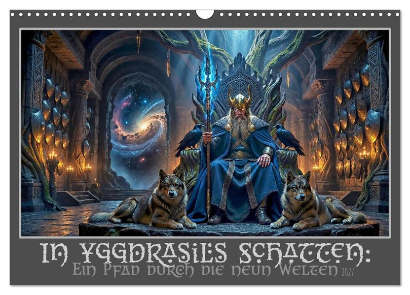 In Yggdrasils Schatten: Ein Pfad durch die neun Welten (Wandkalender 2027 DIN A3 quer) CALVENDO Monatskalender