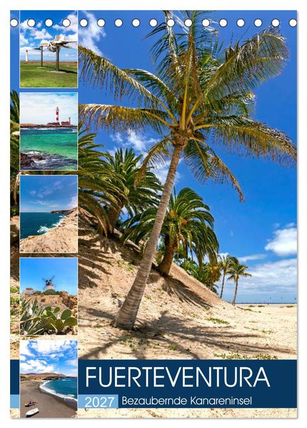 FUERTEVENTURA Bezaubernde Kanareninsel (Tischkalender 2027 DIN A5 hoch) CALVENDO Monatskalender