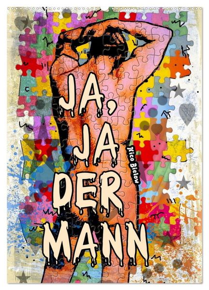 Ja Ja der Mann (Wandkalender 2027 DIN A2 hoch) CALVENDO Monatskalender