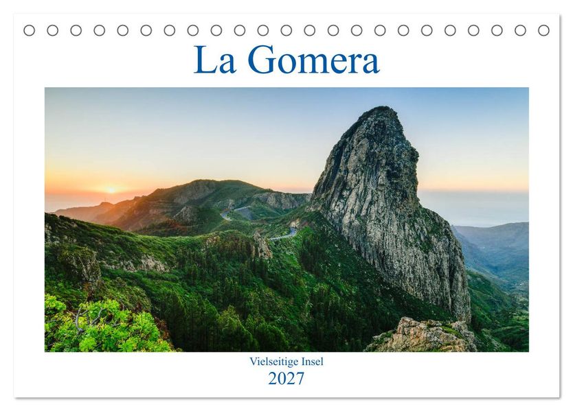 La Gomera - Vielseitige Insel (Tischkalender 2027 DIN A5 quer) CALVENDO Monatskalender