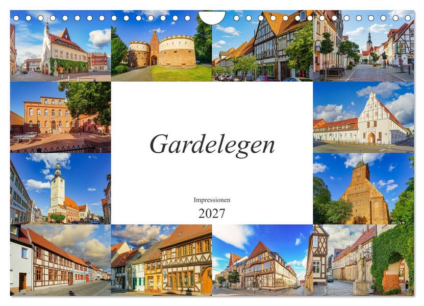 Gardelegen Impressionen (Wandkalender 2027 DIN A4 quer) CALVENDO Monatskalender