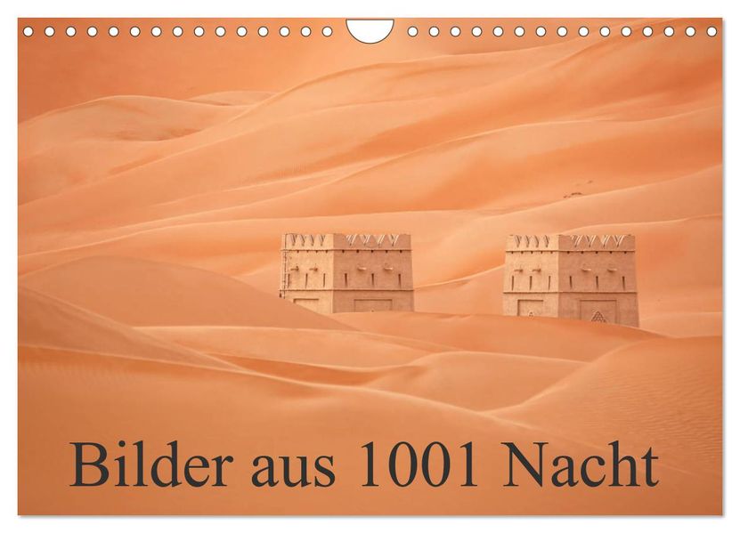 Bilder aus 1001 Nacht (Wandkalender 2027 DIN A4 quer) CALVENDO Monatskalender