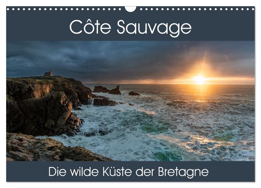 Côte Sauvage - Die wilde Küste der Bretagne (Wandkalender 2027 DIN A3 quer) CALVENDO Monatskalender
