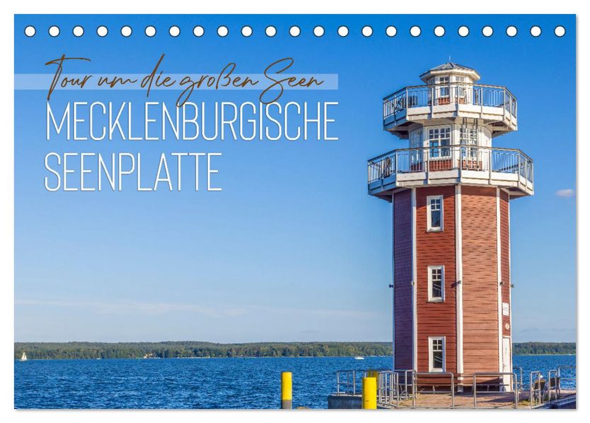 Tour um die großen Seen der Mecklenburgischen Seenplatte (Tischkalender 2027 DIN A5 quer) CALVENDO Monatskalender