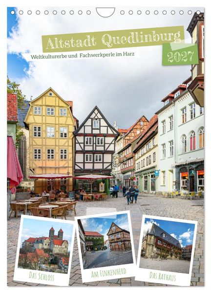 Altstadt Quedlinburg (Wandkalender 2027 DIN A4 hoch) CALVENDO Monatskalender