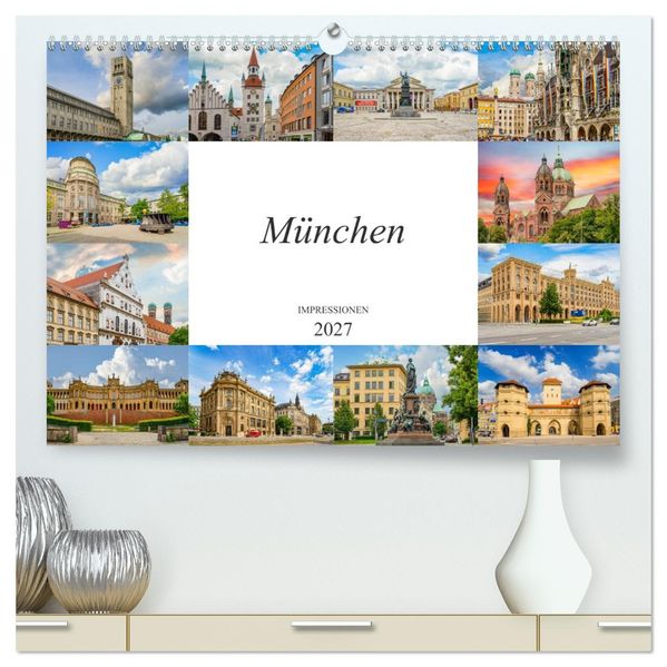 München Impressionen (hochwertiger Premium Wandkalender 2027 DIN A2 quer) Kunstdruck in Hochglanz