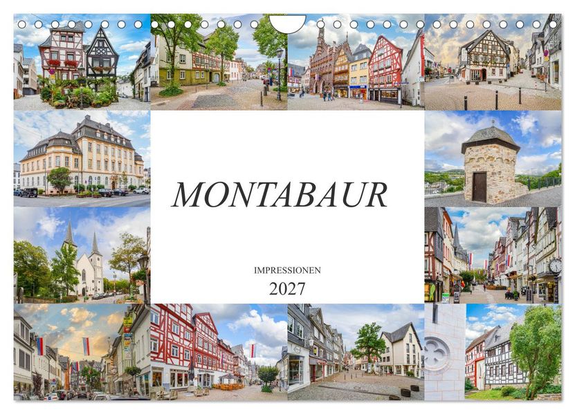 Montabaur Impressionen (Wandkalender 2027 DIN A4 quer) CALVENDO Monatskalender