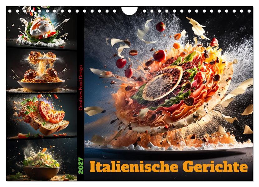 Italienische Gerichte (Wandkalender 2027 DIN A4 quer) CALVENDO Monatskalender