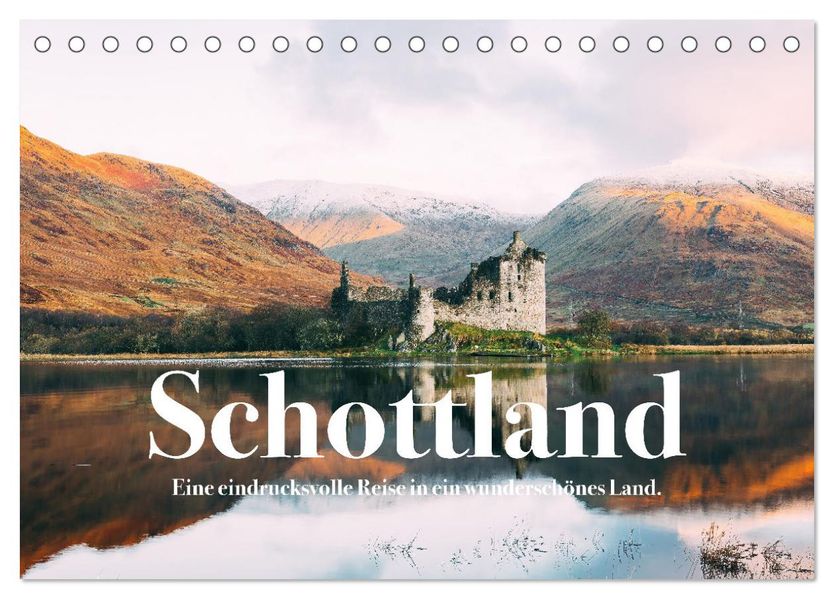 Schottland - Eine eindrucksvolle Reise in ein wunderschönes Land. (Tischkalender 2027 DIN A5 quer) CALVENDO Monatskalender