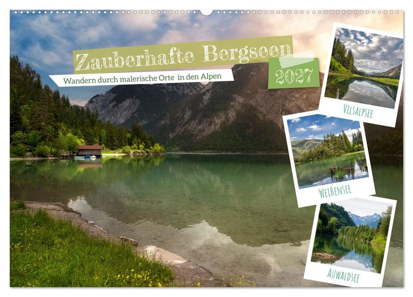 Zauberhafte Bergseen (Wandkalender 2027 DIN A2 quer) CALVENDO Monatskalender