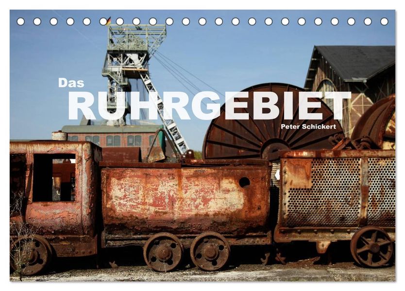 Das Ruhrgebiet (Tischkalender 2027 DIN A5 quer) CALVENDO Monatskalender