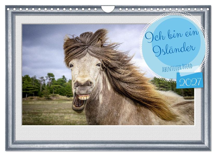 Ich bin ein Isländer (Wandkalender 2027 DIN A4 quer) CALVENDO Monatskalender