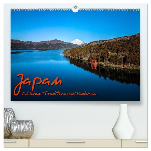Japan - zwischen Tradition und Moderne (hochwertiger Premium Wandkalender 2027 DIN A2 quer) Kunstdruck in Hochglanz