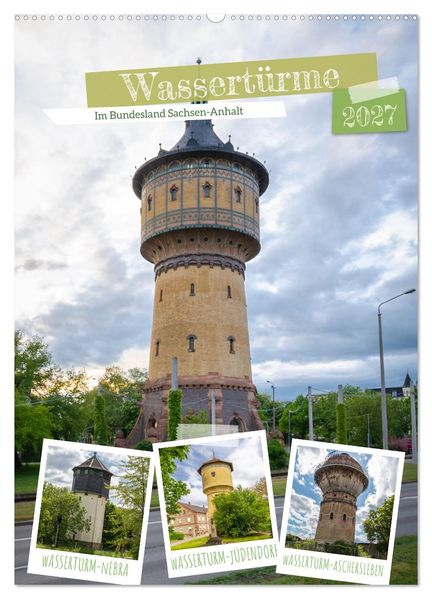 Wassertürme (Wandkalender 2027 DIN A2 hoch) CALVENDO Monatskalender