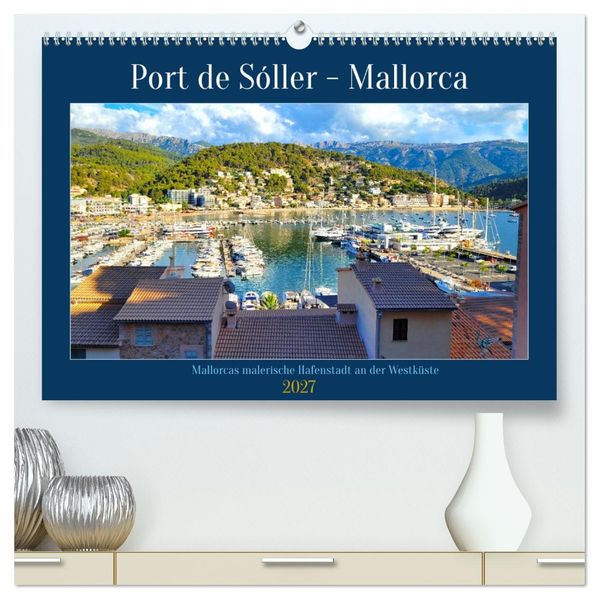 Port de Sóller - Mallorca (hochwertiger Premium Wandkalender 2027 DIN A2 quer) Kunstdruck in Hochglanz