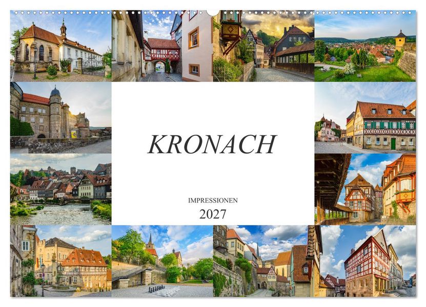 Kronach Impressionen (Wandkalender 2027 DIN A2 quer) CALVENDO Monatskalender