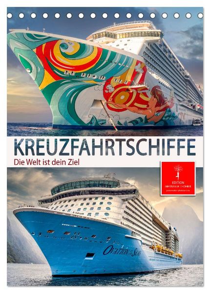 Kreuzfahrtschiffe - die Welt ist dein Ziel (Tischkalender 2027 DIN A5 hoch) CALVENDO Monatskalender