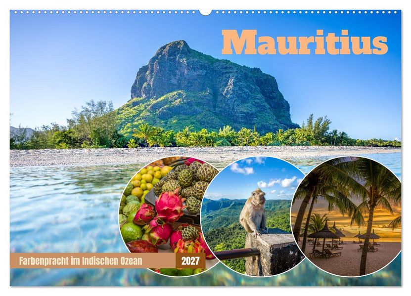 Mauritius - Farbenpracht im Indischen Ozean (Wandkalender 2027 DIN A2 quer) CALVENDO Monatskalender