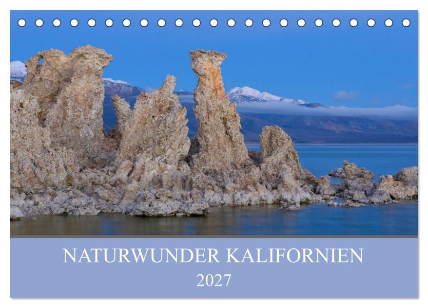 Naturwunder Kalifornien (Tischkalender 2027 DIN A5 quer) CALVENDO Monatskalender