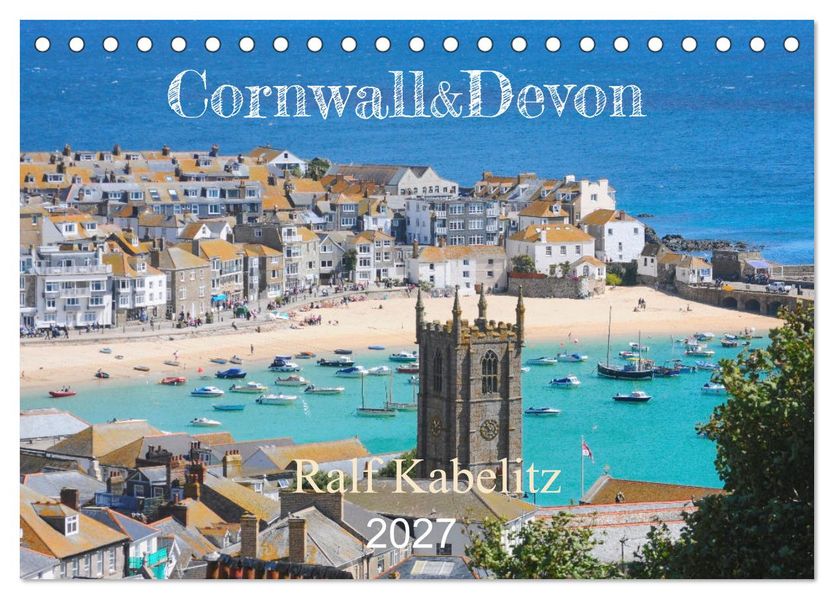 Cornwall & Devon 2027 (Tischkalender 2027 DIN A5 quer) CALVENDO Monatskalender