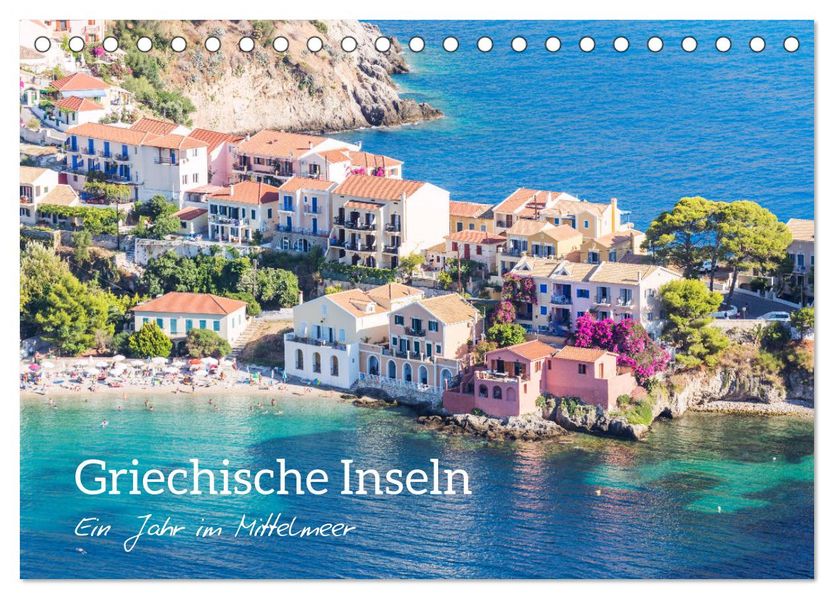 Griechische Inseln - Ein Jahr im Mittelmeer (Tischkalender 2027 DIN A5 quer) CALVENDO Monatskalender