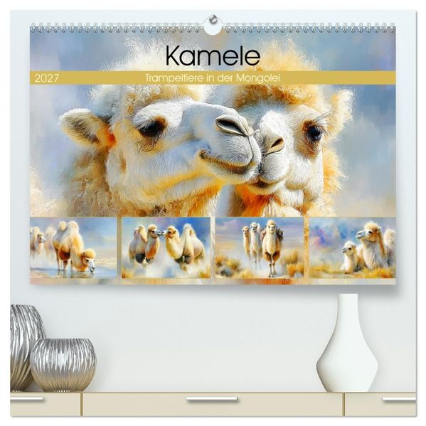 Kamele. Trampeltiere in der Mongolei (hochwertiger Premium Wandkalender 2027 DIN A2 quer) Kunstdruck in Hochglanz