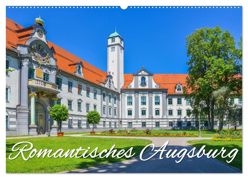 Romantisches Augsburg (Wandkalender 2027 DIN A2 quer) CALVENDO Monatskalender