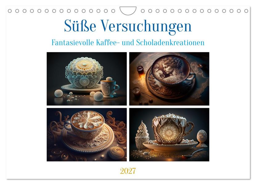Süße Versuchungen (Wandkalender 2027 DIN A4 quer) CALVENDO Monatskalender