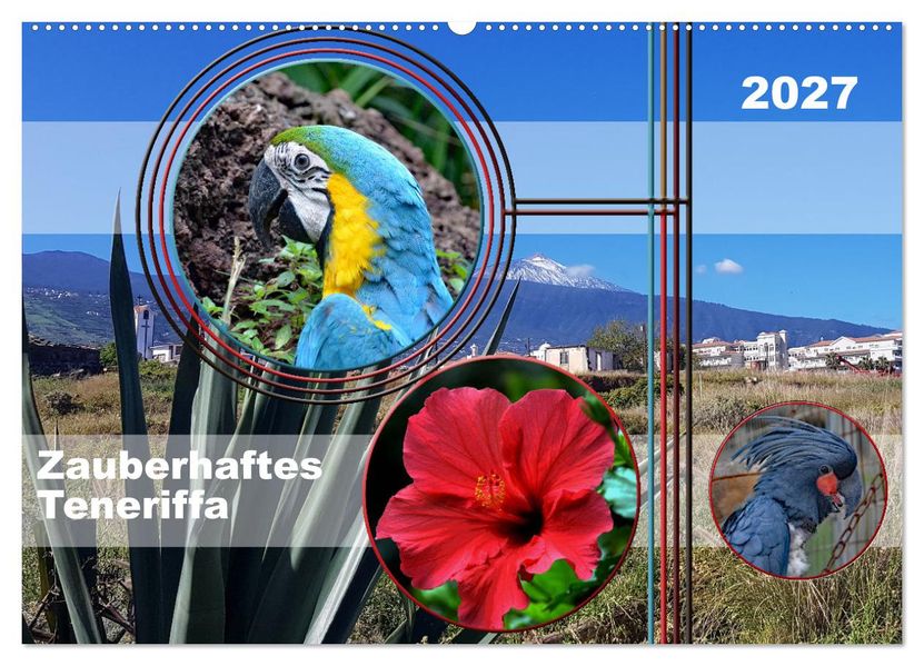 Zauberhaftes Teneriffa (Wandkalender 2027 DIN A2 quer) CALVENDO Monatskalender