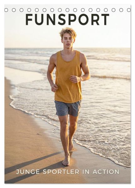 Funsport - Junge Sportler in Action (Tischkalender 2027 DIN A5 hoch) CALVENDO Monatskalender