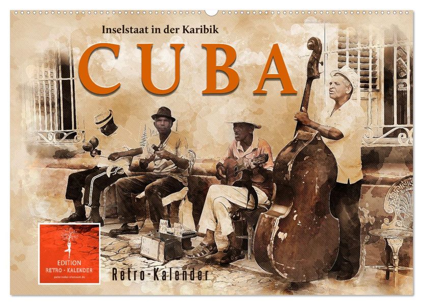 Cuba - Inselstaat in der Karibik (Wandkalender 2027 DIN A2 quer) CALVENDO Monatskalender