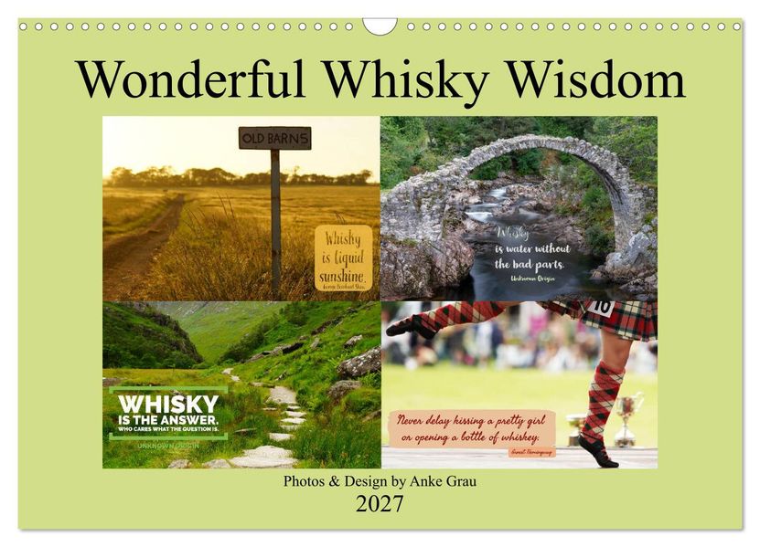 Wonderful Whisky Wisdom (Wall Calendar 2027 DIN A3 landscape) CALVENDO 12 Month Wall Calendar