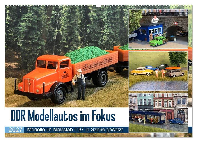 DDR Modellautos im Fokus (Wandkalender 2027 DIN A2 quer) CALVENDO Monatskalender
