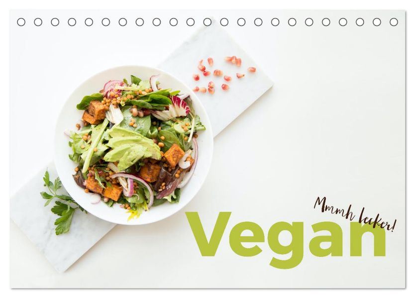 Vegan - Mmmh lecker! (Tischkalender 2027 DIN A5 quer) CALVENDO Monatskalender