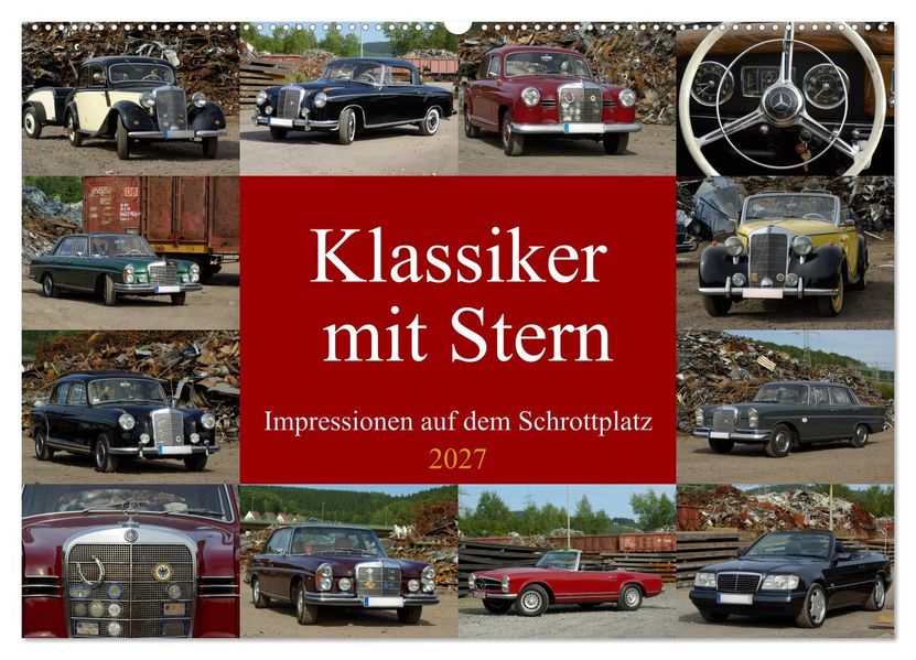 Klassiker mit Stern (Wandkalender 2027 DIN A2 quer) CALVENDO Monatskalender