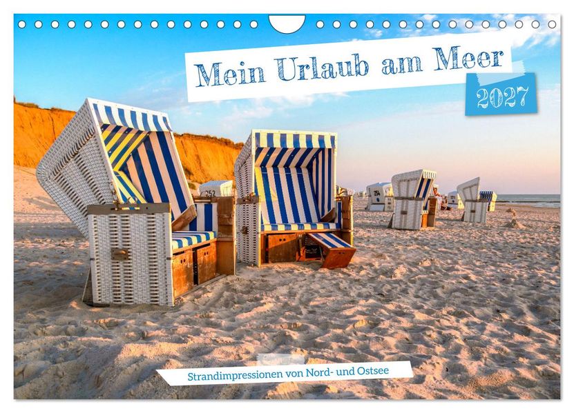 Mein Urlaub am Meer (Wandkalender 2027 DIN A4 quer) CALVENDO Monatskalender