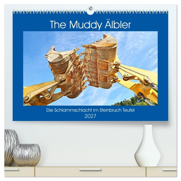 The Muddy Älbler (hochwertiger Premium Wandkalender 2027 DIN A2 quer) Kunstdruck in Hochglanz