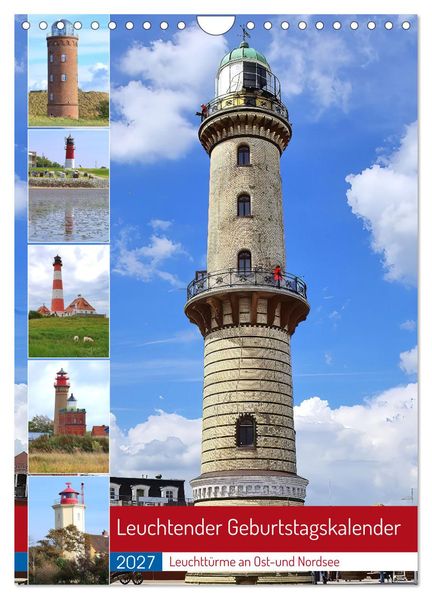 Leuchtender Geburtstagskalender - Leuchttürme an Ost-und Nordsee (Wandkalender 2027 DIN A4 hoch) CALVENDO Monatskalender