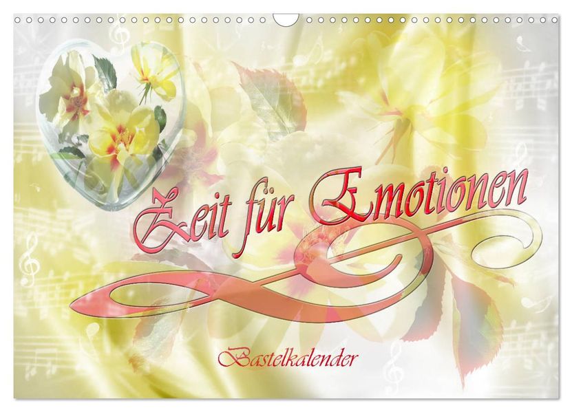 Zeit für Emotionen Bastelkalender (Wandkalender 2027 DIN A3 quer) CALVENDO Monatskalender