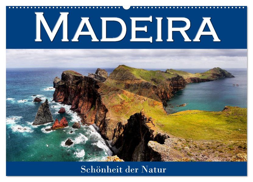Madeira Schönheit der Natur (Wandkalender 2027 DIN A2 quer) CALVENDO Monatskalender